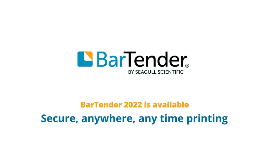 BarTender 2022 Chính Thức Ra Mắt